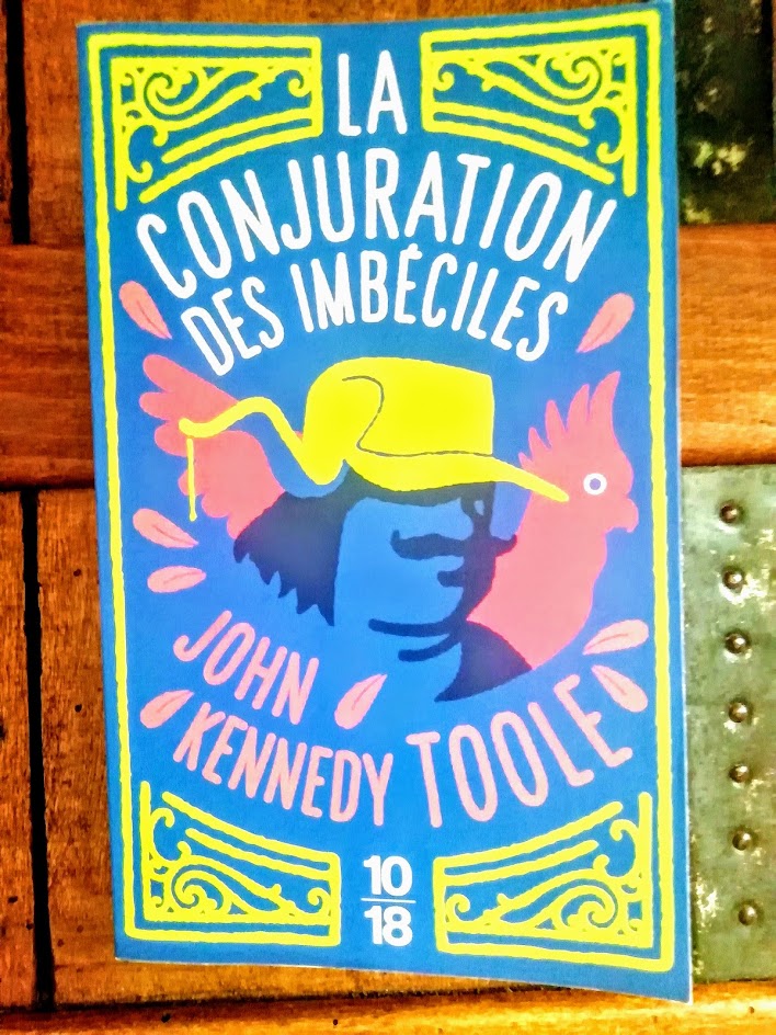 Critique Du Livre La Conjuration Des Imbéciles Serial Lectrice: La conjuration des imbéciles ★★★★☆ de John Kennedy Toole