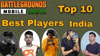 Top 10 Best Battle Ground Mobile india (Bgmi) Players 2022