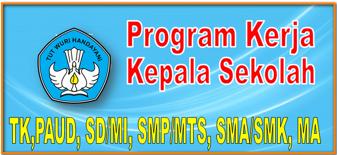 Program Kerja Kepala Sekolah Sd Program Kerja Kepala Sekolah Sd