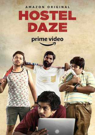 Hostel Daze 2019 S01 Complete Hindi Episode HDRip 720p