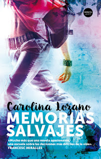 Memorias salvajes,  Carolina Lozano