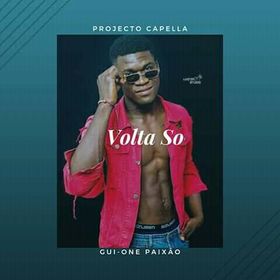 Projecto Capella Mutanio Cassoma - Volta So feat Gui One Paixao (Naija)