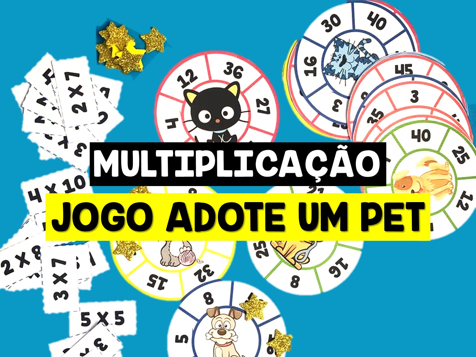 MULTIPLICAÇÃO: JOGO “ADOTE UM PET” – Criar Recriar Ensinar