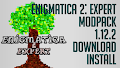 HOW TO INSTALL<br>Enigmatica 2 Expert Modpack [<b>1.12.2</b>]<br>▽