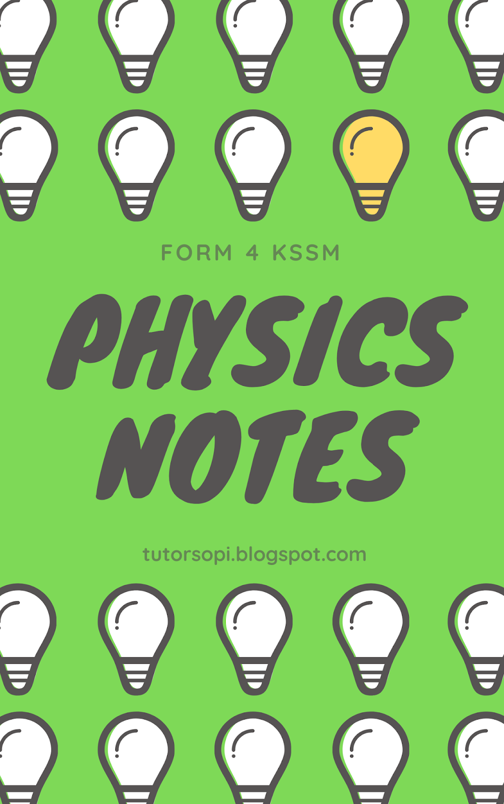 Cg Sopi Physics Notes SPM Form 4 KSSM (Updated 24/9/2020)