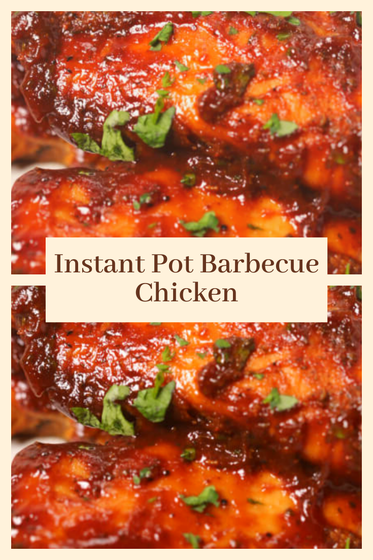 Instant Pot Barbecue Chicken