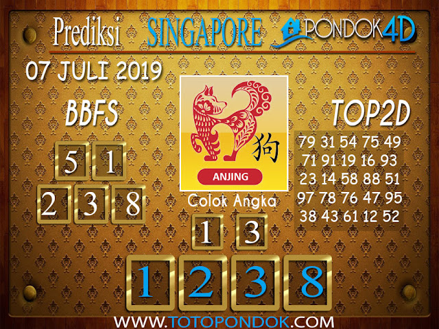 Prediksi Togel SINGAPORE PONDOK4D 07 JULI 2019