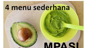 4 Resep MPASI yang mudah dan bergizi lengkap dari buah Alpukat