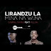 DOWNLOAD MP3 : Gabriel Shyne Feat Killua- Lirandzu La Mina Na Wena [ 2o21 ]