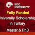 Fully Funded KoC University Scholarship in Turkey 2021
