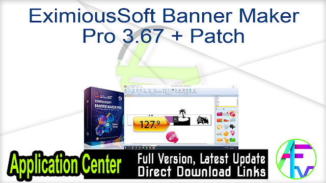 EximiousSoft Banner Maker Pro 3.67 + Patch