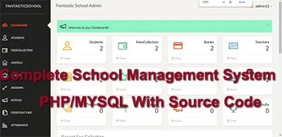 Complete School Management System in PHP/MYSQL With Source Code - Free ...