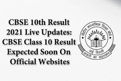 CBSE 10th result 2021 live Updates