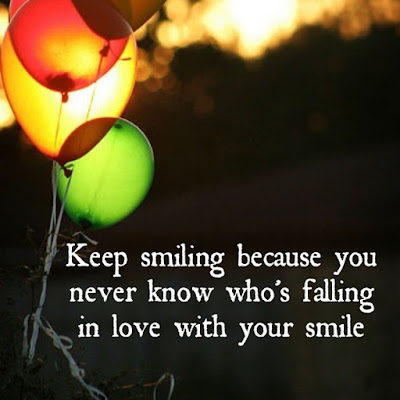 Always Keep Your Smile Quotes