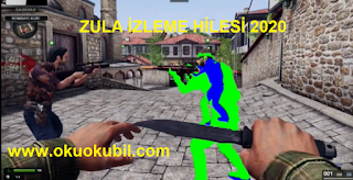 ZULA Wallhack İzleme Hilesi İndir Mart 2020