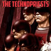 Technopriests (2002)