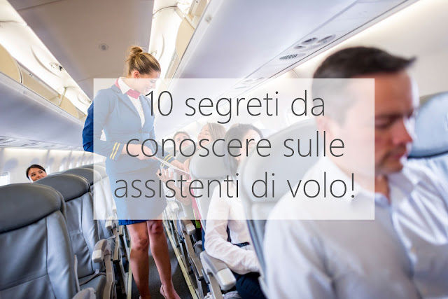 10-SEGRETI-SULLE-ASSISTETI-VOLO