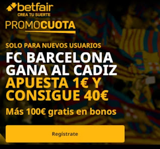 promocuota betfair Cadiz v Barcelona 5-12-2020 promocuota betfair Cadiz v Barcelona 5-12-2020