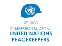 International Day of UN Peacekeepers - 29 May.