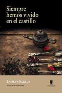 Siempre hemos vivido en el castillo (Shirley Jackson) - Portada