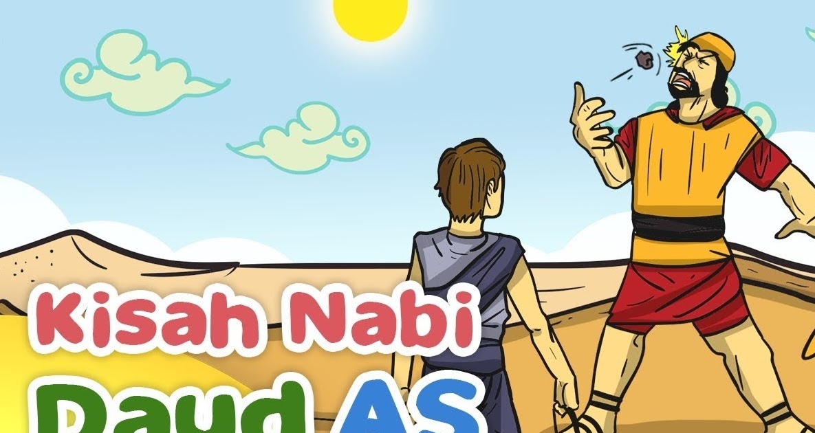 Pertemuan 13 Kisah Teladan Nabi Daud A S Bahan Ajar Pai Sd Kota Tegal