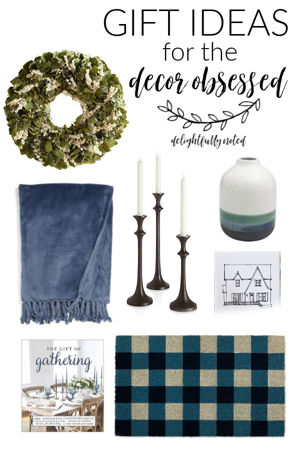 Gift Ideas for the Decor Obsessed Delightfully Noted