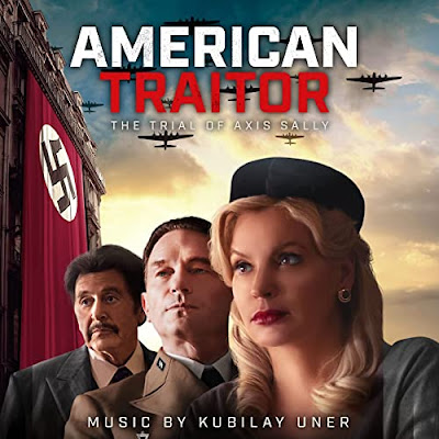 American Traitor The Trial Of Axis Sally Soundtrack Kubilay Uner