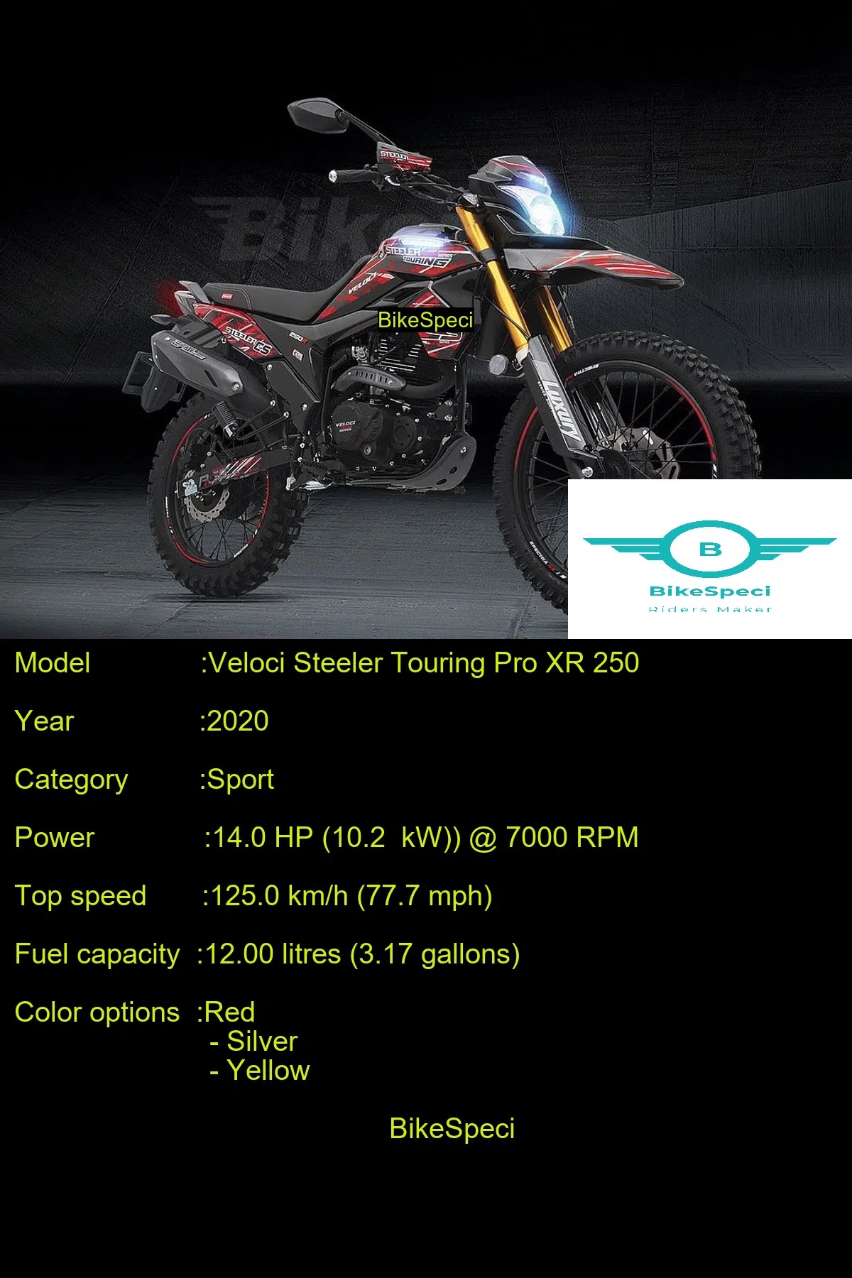 Veloci Steeler Touring Pro XR 250 Price, Photos, Millage, Speed