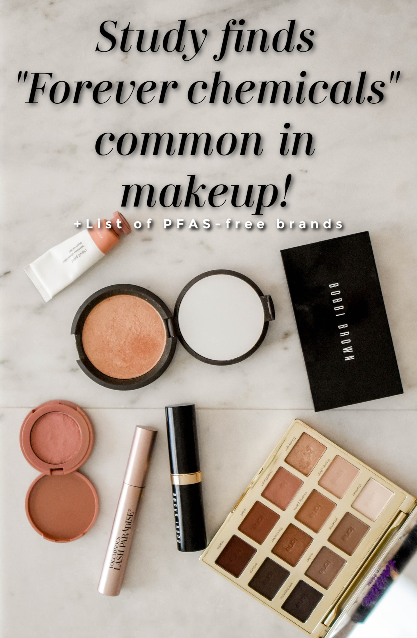 Which brands are free of PFAS, Parabens, phthalates and more? (CLEAN 