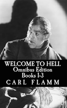 WELCOME TO HELL OMNIBUS EDITION BOOKS 1-3