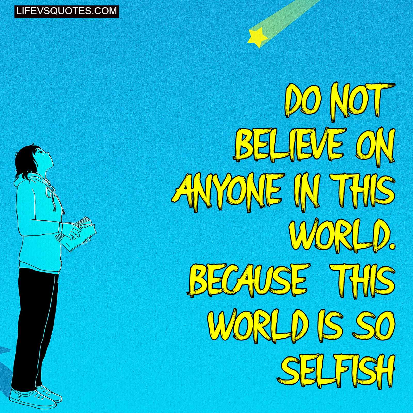 Mauidining Quotes On Selfish World In Hindi