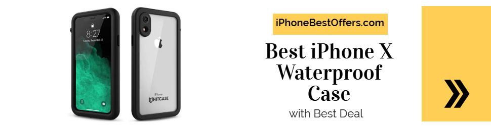 Best iPhone X Waterproof Case