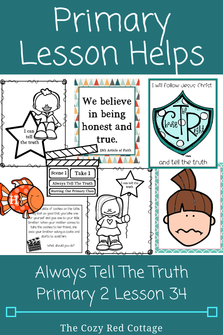 The Cozy Red Cottage Always Tell the Truth (Lesson 34, Primary 2) Free