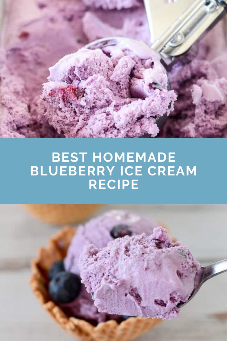 BEST HOMEMADE BLUEBERRY ICE CREAM RECIPE