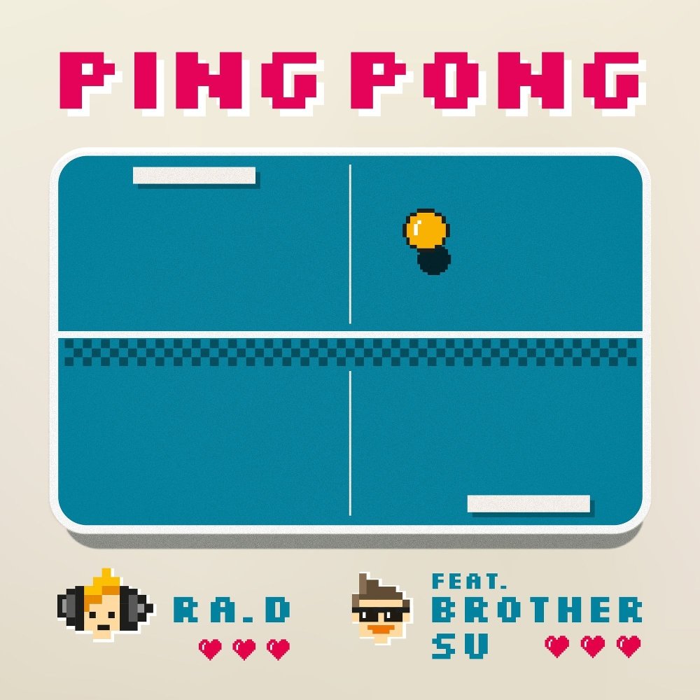 Ra. D – pingpong (Feat. BrotherSu) – Single