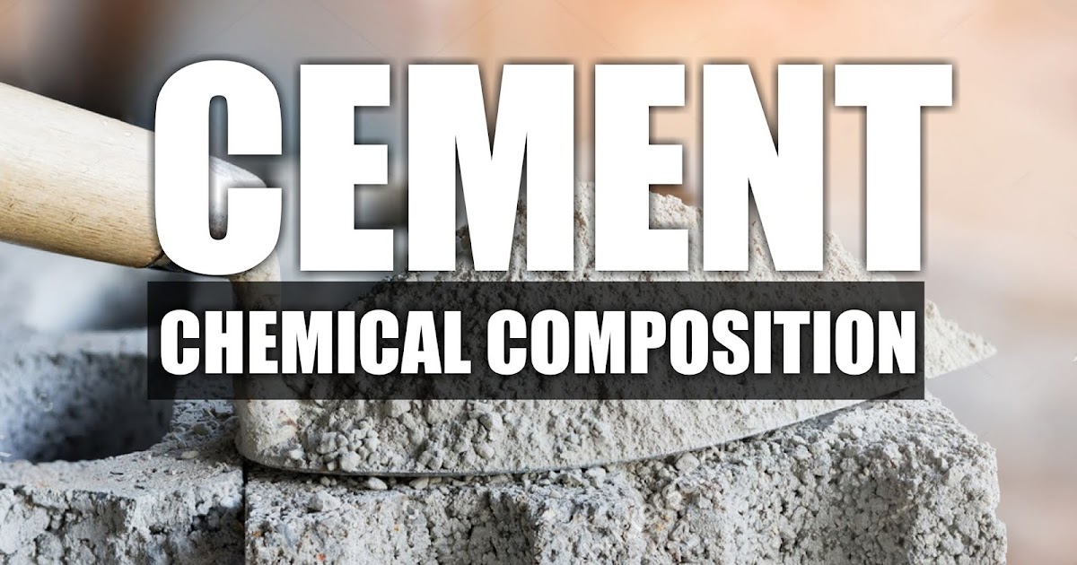 Chemical Composition of Cement