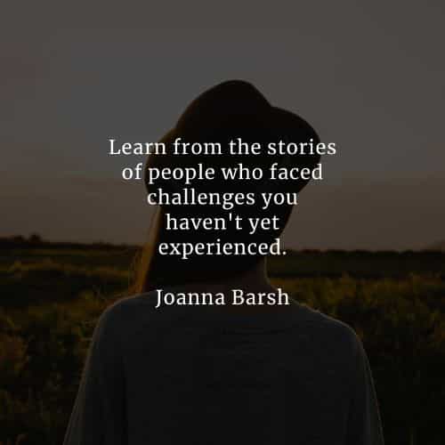 Challenges quotes that will help you become stronger Challenges quotes that will help you become stronger