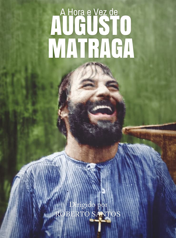 A Hora E A Vez De Augusto Matraga A Hora E A Vez De Augusto Matraga