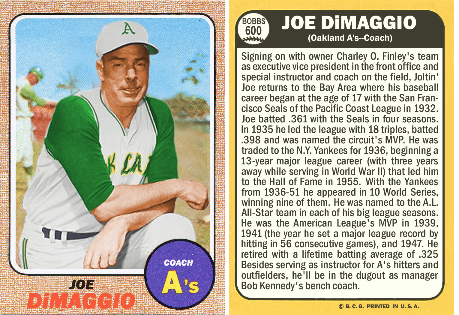 Joe DiMaggio as Oakland A's coach