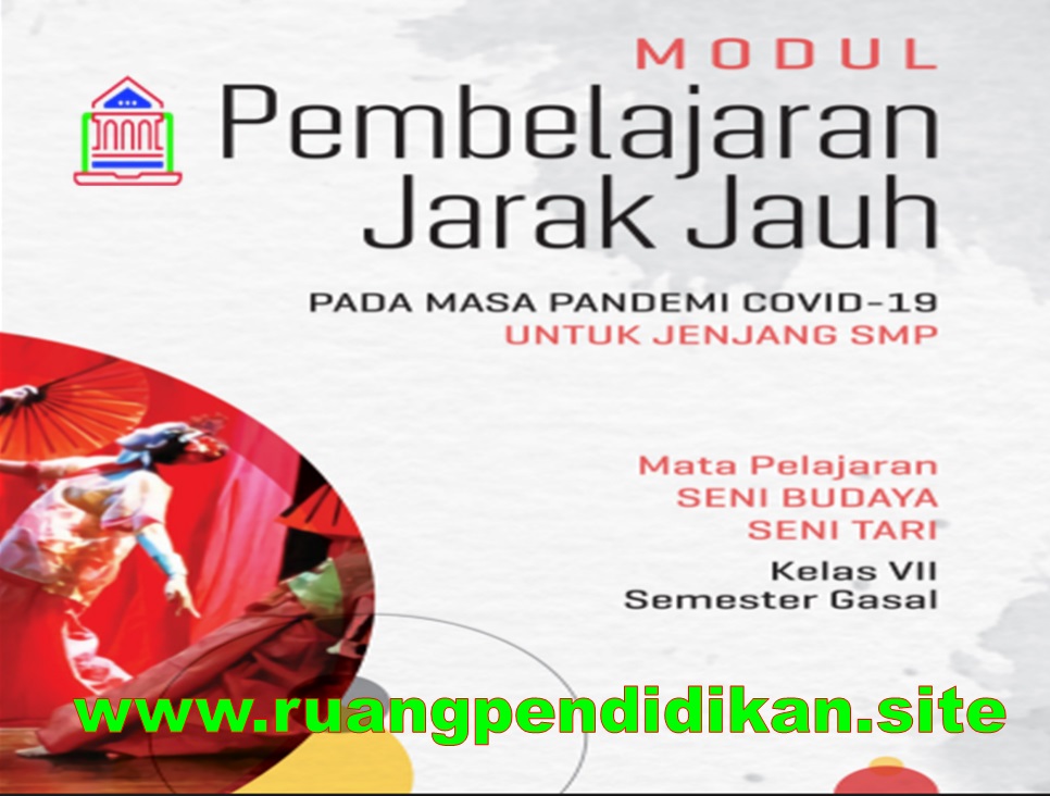 Modul Pjj Seni Budaya Semester Ganjil Kelas 7 Smp Mts Kurikulum 2013 Ruang Pendidikan Modul Pjj Seni Budaya Semester Ganjil Kelas 7 Smp Mts Kurikulum 2013 Ruang Pendidikan