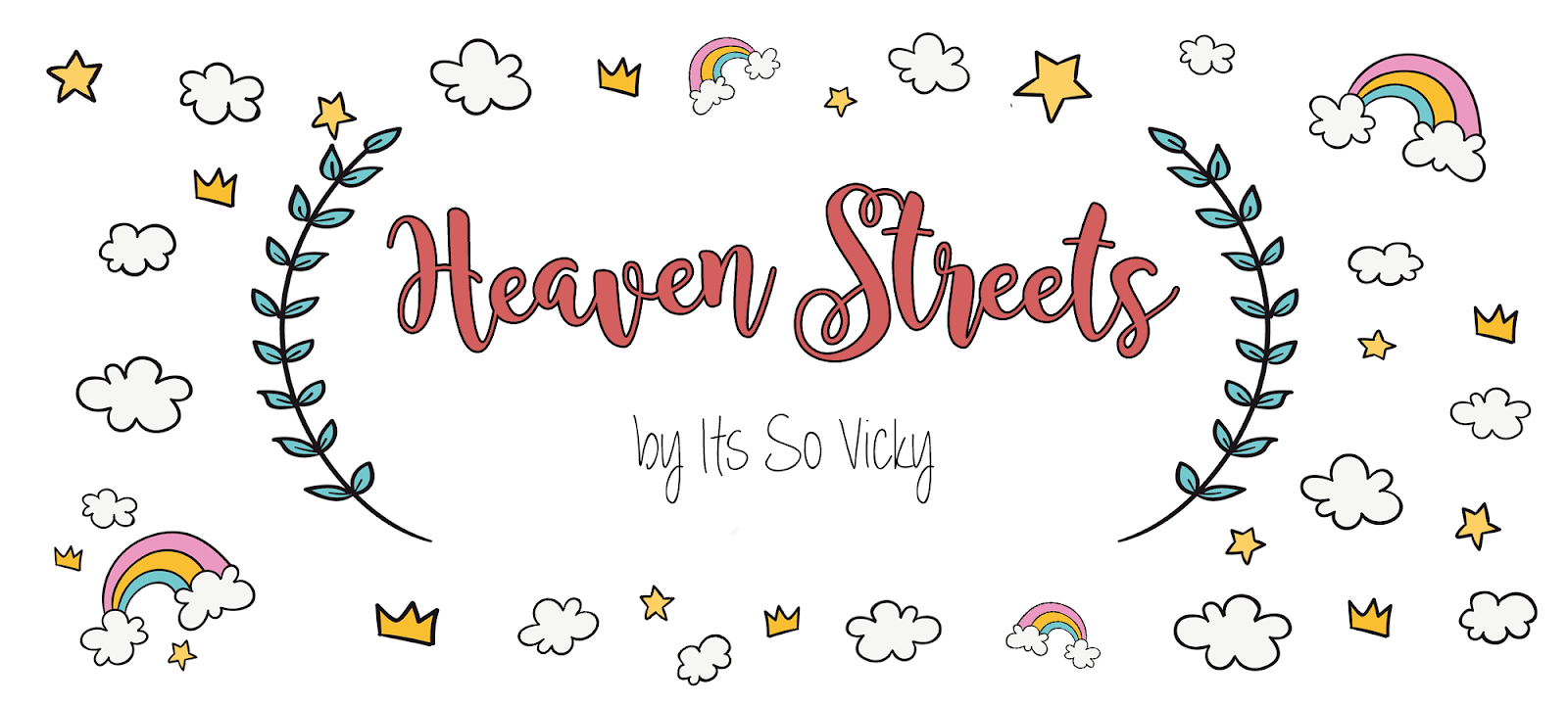 HEAVEN STREETS by It's So Vicky
