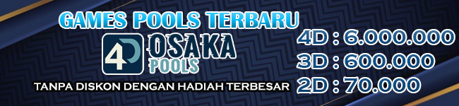 GAME POOLS TERBARU OSAKA4D
