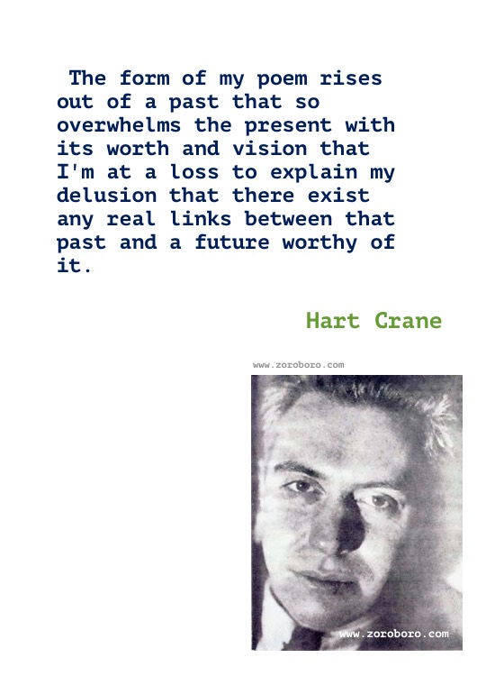 Hart Crane Quotes, Hart Crane Poems, Hart Crane Poet, Hart Crane Books Quotes, Hart Crane Writings