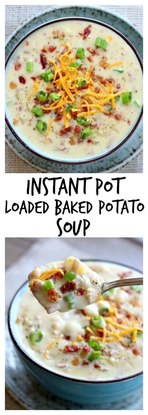 instant pot loaded baked potato soup - RECIPES