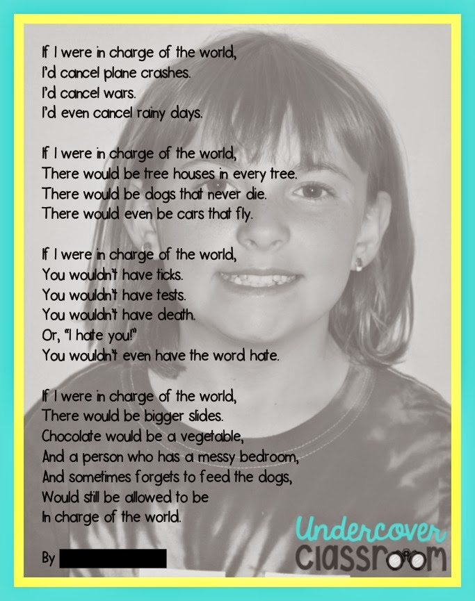 Undercover Classroom If I Were In Charge Of The World Poem Free Template 