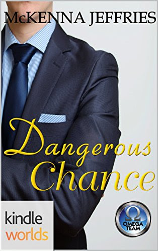  McKenna Jeffries, "Dangerous Chance"