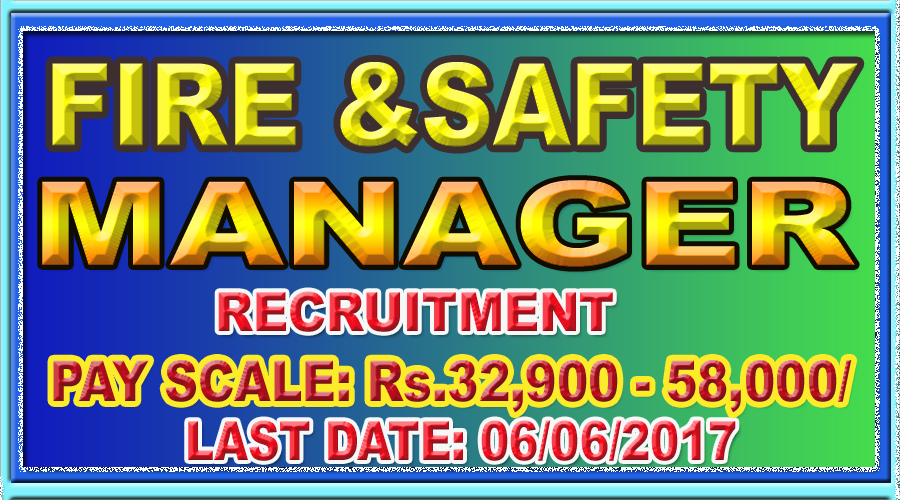 FIRE AND SAFETY MANAGER RECRUITMENT