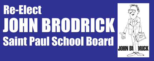 John Brodrick for  School Board