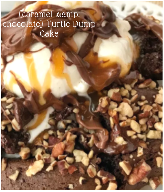 {caramel & chocolate} Turtle Dump Cake