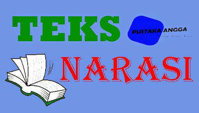 Pustaka Angga: Teks Narasi (Bahasa Indonesia Kelas 7)